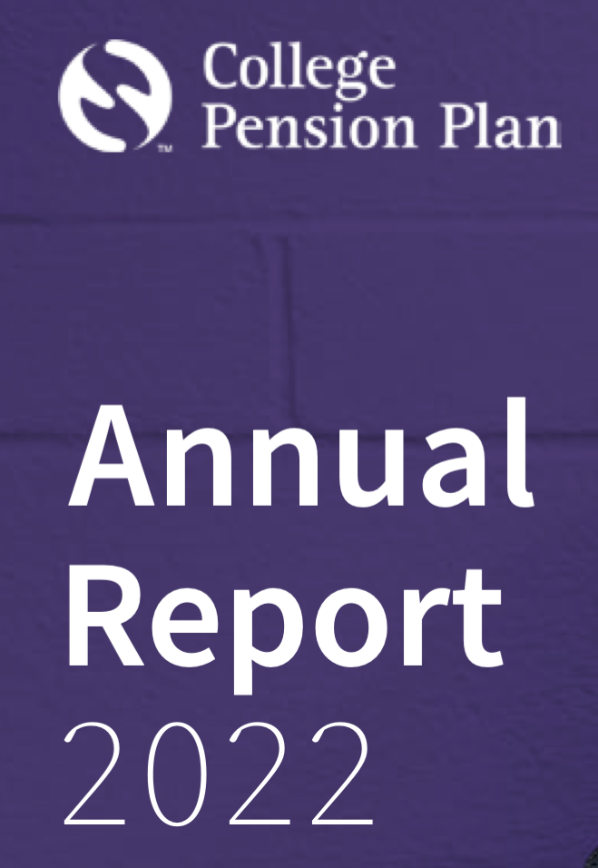 College Pension Plan 2022 Annual Report Is Now Available